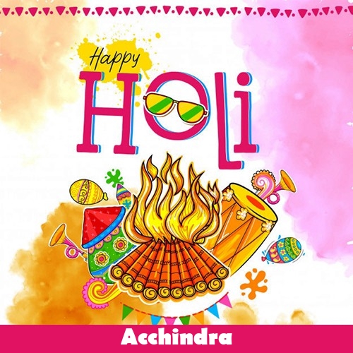 Acchindra 2020 happy holi wishes, quotes, messages