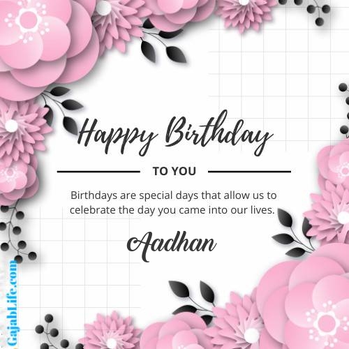 Aadhan happy birthday wish with pink flowers card