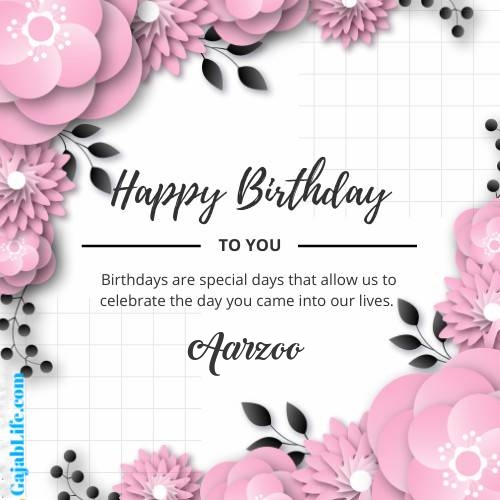 Aarzoo happy birthday wish with pink flowers card