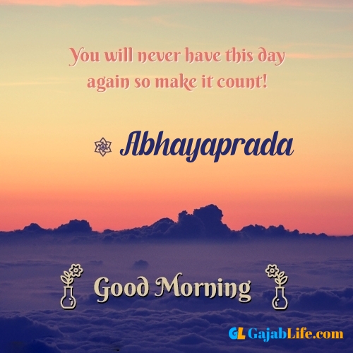 Abhayaprada morning motivation spiritual quotes