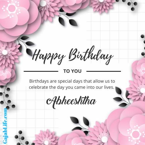 Abheeshtha happy birthday wish with pink flowers card