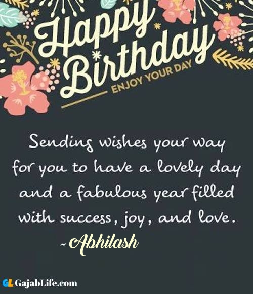 Abhilash best birthday wish message for best friend, brother, sister and love