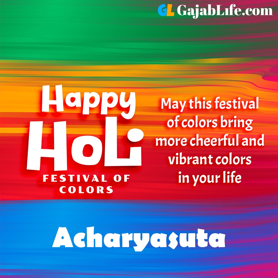 Acharyasuta happy holi festival banner wallpaper