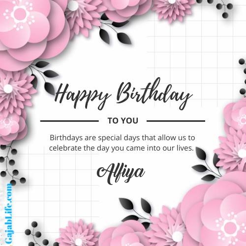 Alfiya happy birthday wish with pink flowers card