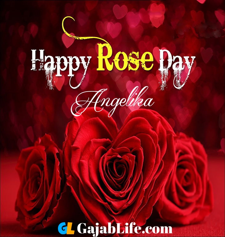 Angelika Happy Rose Day Pictures Quotes & images - February 2020