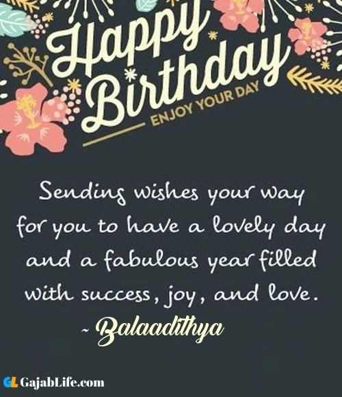 Balaadithya best birthday wish message for best friend, brother, sister and love