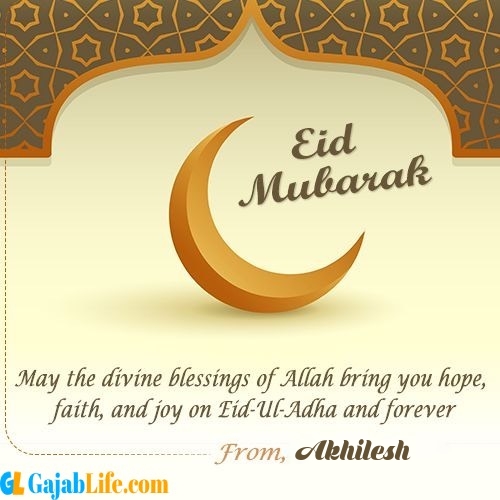 Akhilesh create eid mubarak cards with name