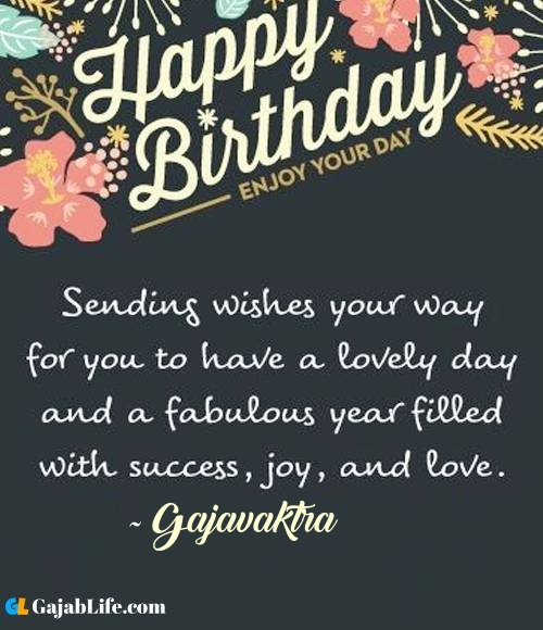 Gajavaktra best birthday wish message for best friend, brother, sister and love