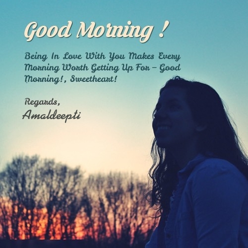 Amaldeepti good morning quotes, wishes, greetings, whatsapp messages, and images