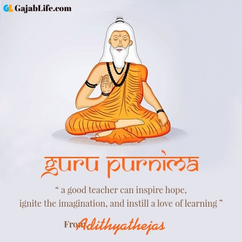 Happy guru purnima adithyathejas wishes with name