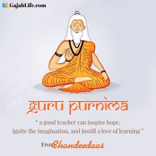 Happy guru purnima chandeedaas wishes with name