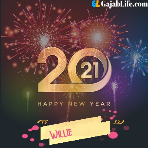 Happy new year 2021: images, willie wishes, quotes, celebrations, cards, wallpapers, photos with name