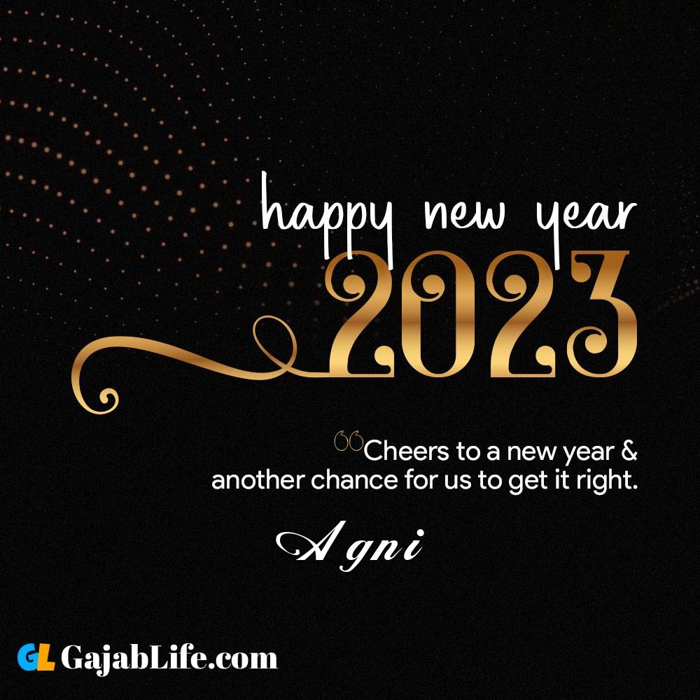 Agni happy new year 2023 wishes with the best card with a name online for free.