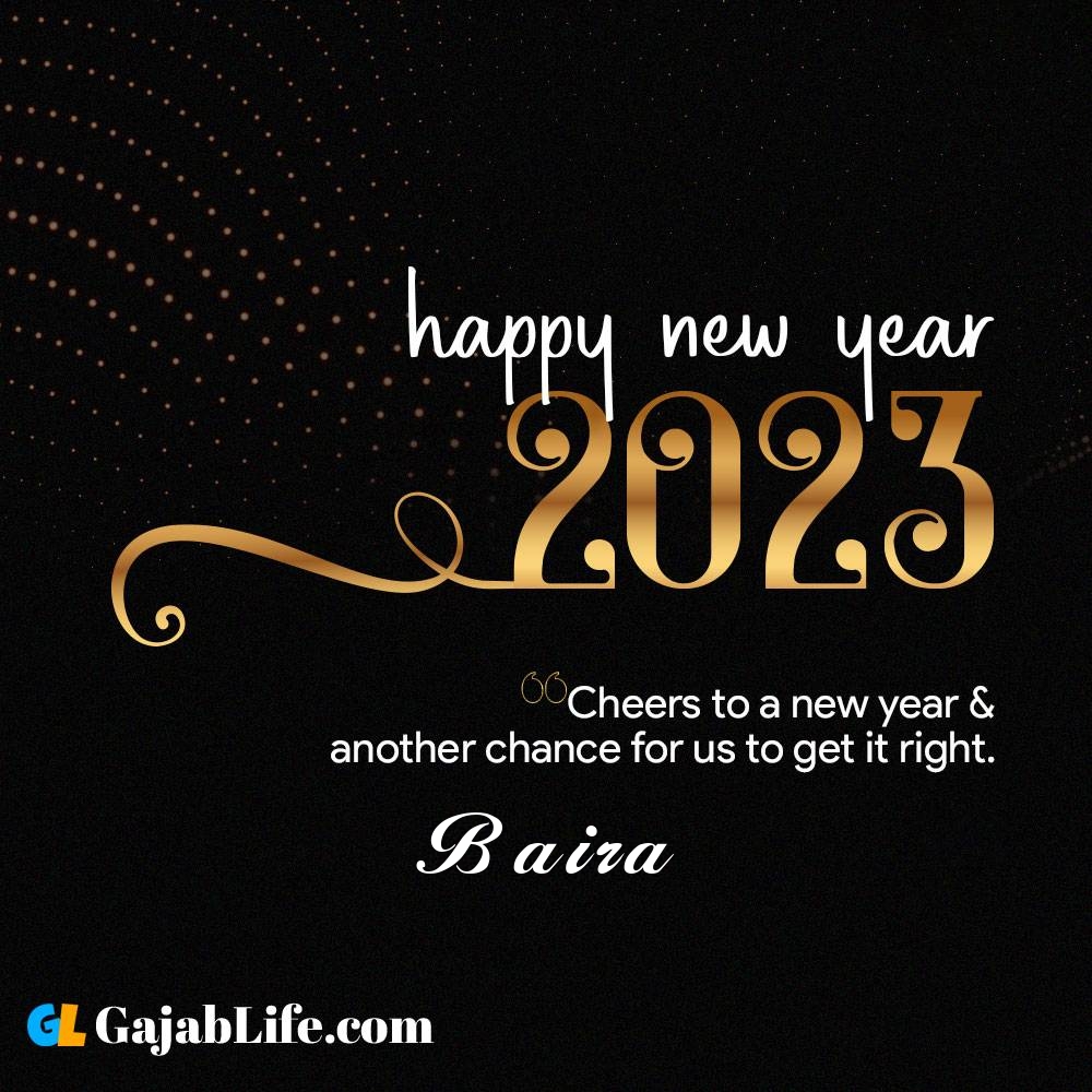 Baira happy new year 2023 wishes with the best card with a name online for free.