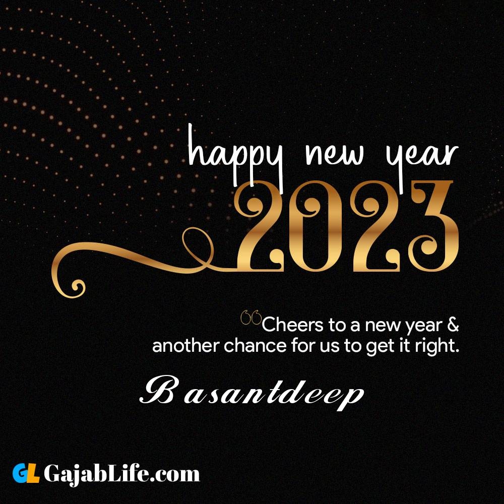 Basantdeep happy new year 2023 wishes with the best card with a name online for free.