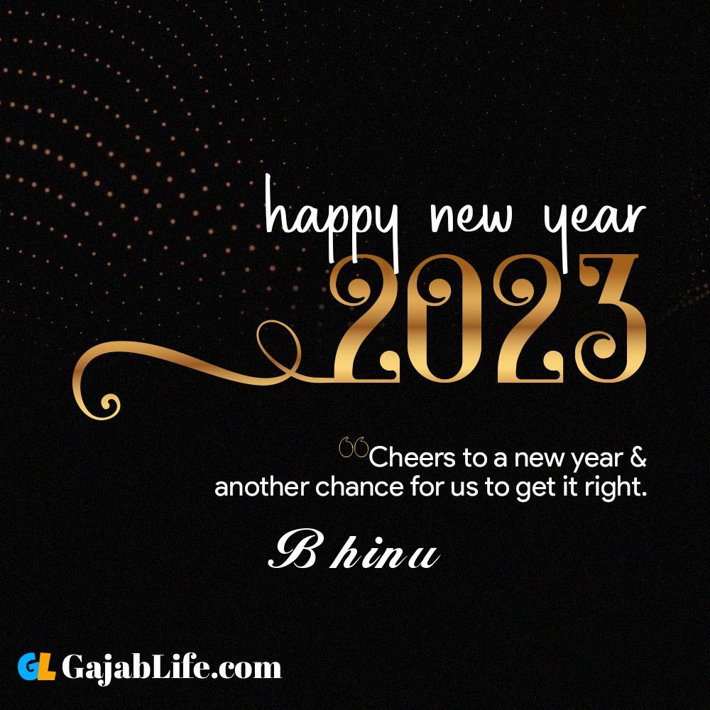 Bhinu happy new year 2023 wishes with the best card with a name online for free.