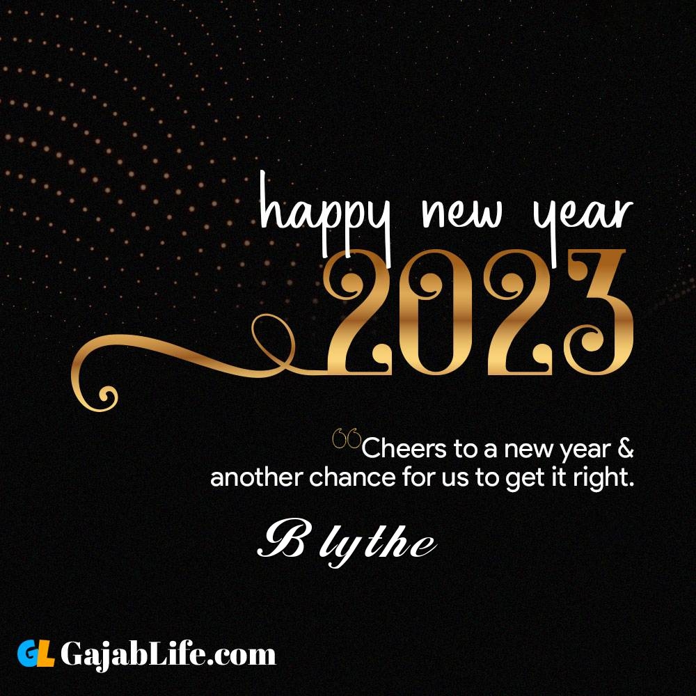 Blythe happy new year 2023 wishes with the best card with a name online for free.