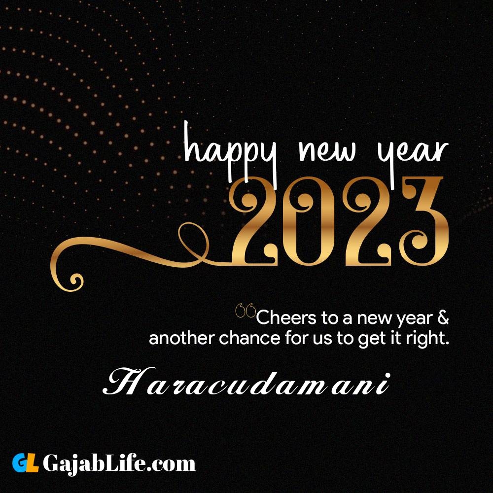 Haracudamani happy new year 2023 wishes with the best card with a name online for free.