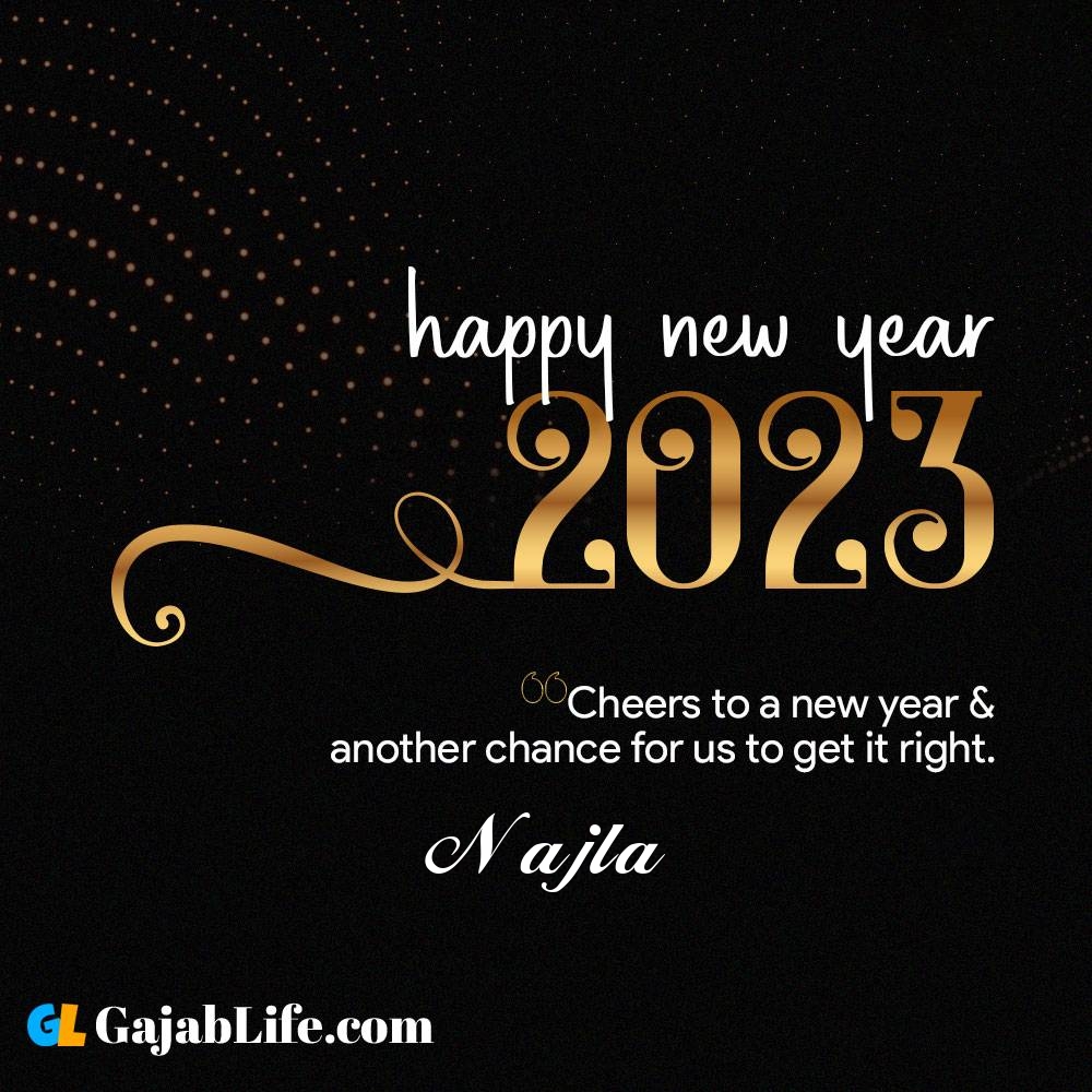 Najla happy new year 2023 wishes with the best card with a name online for free.