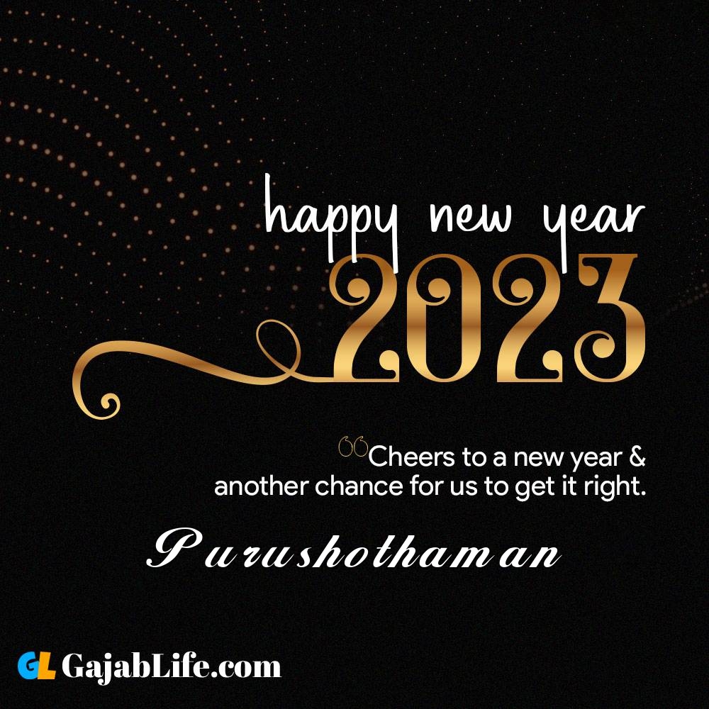 Purushothaman happy new year 2023 wishes with the best card with a name online for free.