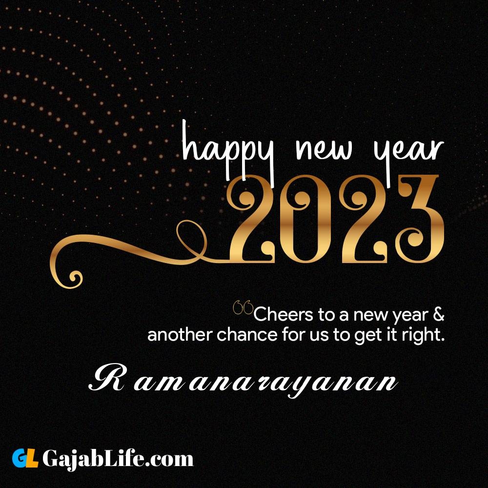 Ramanarayanan happy new year 2023 wishes with the best card with a name online for free.