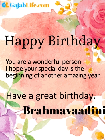 Have a great birthday brahmavaadini - happy birthday wishes card