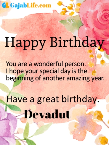 Have a great birthday devadut - happy birthday wishes card