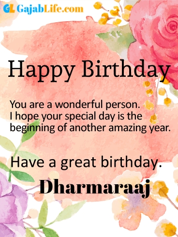 Have a great birthday dharmaraaj - happy birthday wishes card
