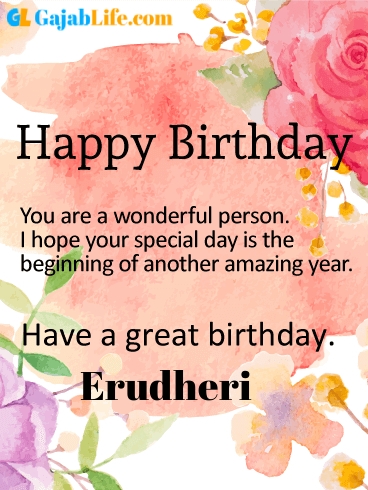 Have a great birthday erudheri - happy birthday wishes card