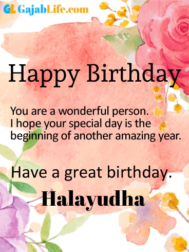 Have a great birthday halayudha - happy birthday wishes card