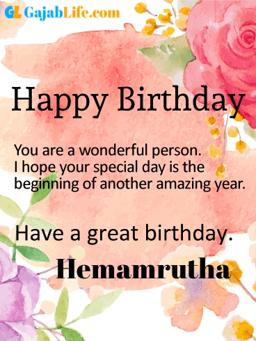 Have a great birthday hemamrutha - happy birthday wishes card