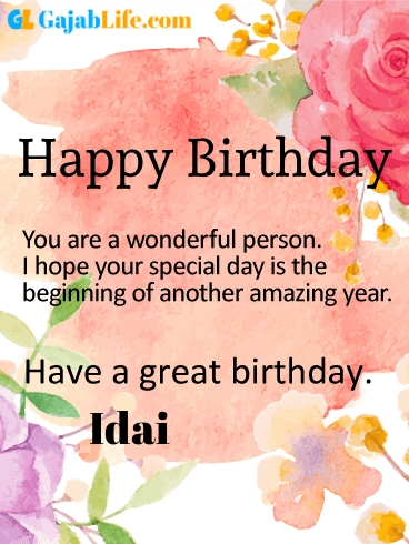 Have a great birthday idai - happy birthday wishes card
