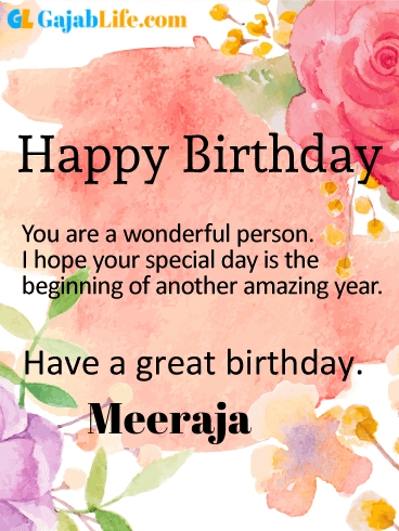 Have a great birthday meeraja - happy birthday wishes card