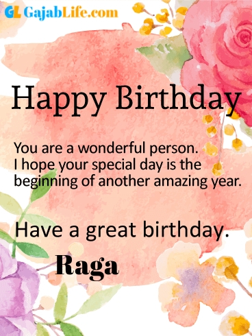 Have a great birthday raga - happy birthday wishes card