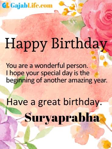 Have a great birthday suryaprabha - happy birthday wishes card