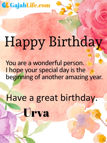 Have a great birthday urva - happy birthday wishes card