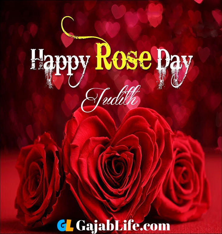 Judith Happy Rose Day Wishes Quotes and Messages