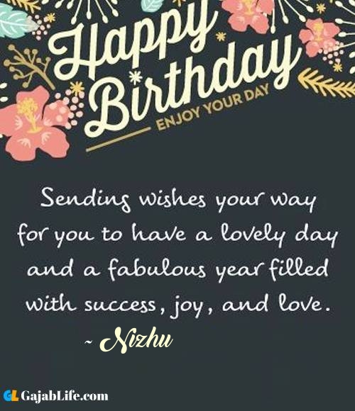 Nizhu best birthday wish message for best friend, brother, sister and love