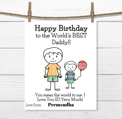 Premsudha happy birthday cards for daddy with name