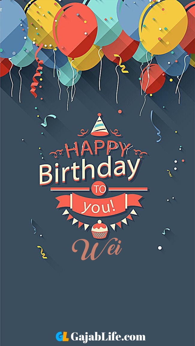 Birthday wish image with name wei