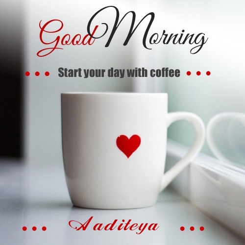 Aaditeya wish good morning with coffee